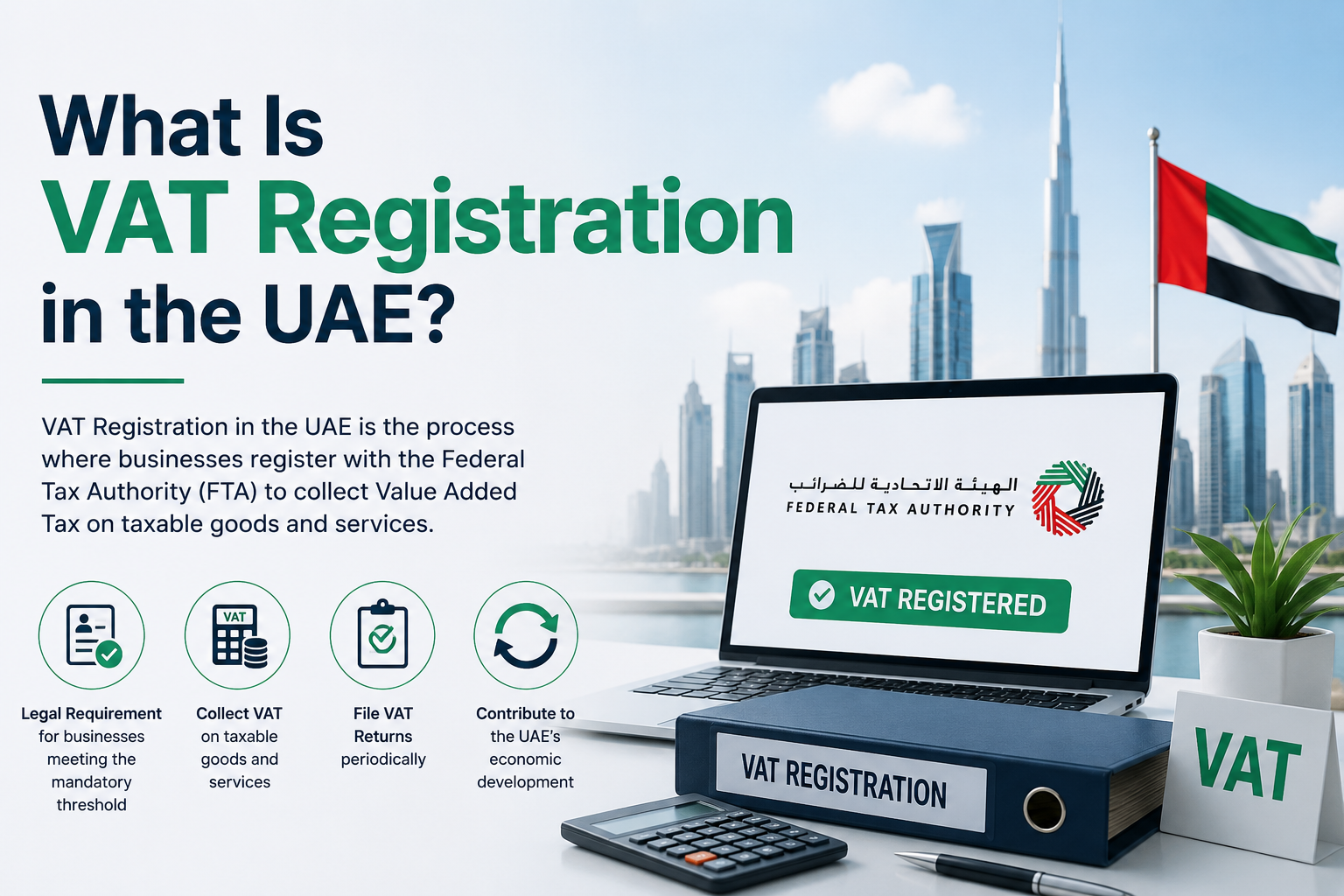What Is VAT Registration in the UAE?